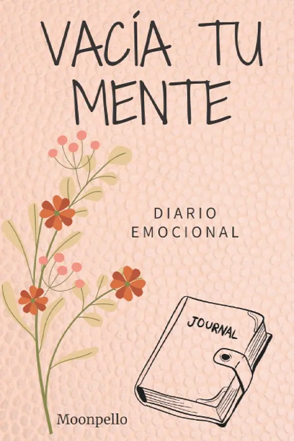 Vacía tu mente diario emocional