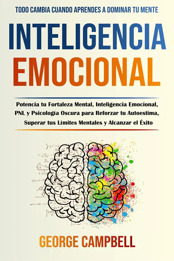 Inteligencia Emocional – George Campbell